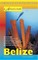 Belize Adventure Guide 6th ed.