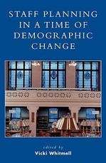 Staff Planning in a Time of Demographic Change
