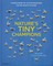 Nature's Tiny Champions