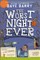 The Worst Night Ever