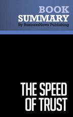 Summary: The Speed of Trust - Stephen M. Covey
