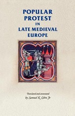 Popular Protest in Late-Medieval Europe