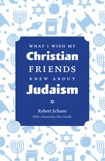 What I Wish My Jewish Friends Knew About Christianity