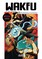 WAKFU MANGA VOL. 4 - THE WANDERING OF THE ELIATROPES
