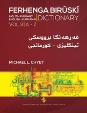 FERHENGA BIRÃSKÃ - English-Kurmanji Dictionary - Volume Three