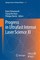 Progress in Ultrafast Intense Laser Science XI