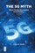The 5g Myth