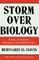 Storm over Biology