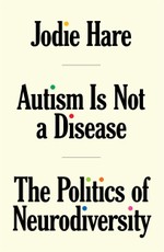 Autism Is Not A Disease