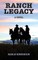 Ranch Legacy