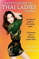 Patty's Guide to Thai Ladies & All Men