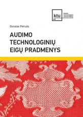 Audimo technologinių eigų pradmenys
