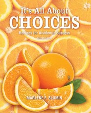 It's All About Choices