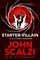 Scalzi, J: Starter Villain