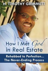 How I Met God In Real Estate
