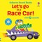 Let's Go in a Race Car!