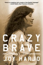 Crazy Brave: A Memoir