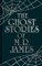 The Ghost Stories of M. R. James