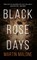 Black Rose Days