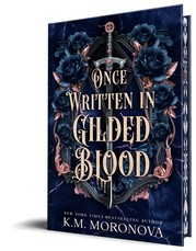 Once Written in Gilded Blood