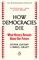 How Democracies Die