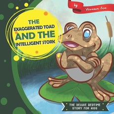 The Exaggerated Toad and the Intelligent Stork