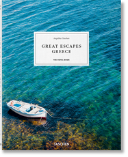 Great Escapes Greece. The Hotel Book