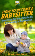 How to Become a Babysitter