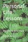 Personal Life Lessons