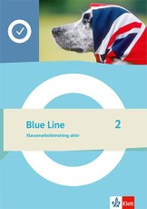 Blue Line 2. Klassenarbeitstraining aktiv Klasse 6