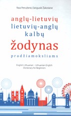 Anglų - lietuvių, lietuvių - anglų kalbų žodynas pradžiamoksliams
