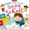 First Things I Can Do: Going to School