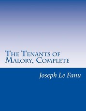 The Tenants of Malory, Complete