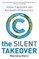 The Silent Takeover