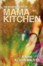 The Misadventures of Mama Kitchen