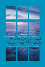 How Marketing Can Help Lawyers Make More Money