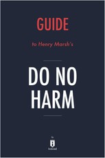 Summary of Do No Harm