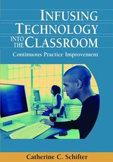 Infusing Technology into the Classroom