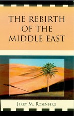 The Rebirth of the Middle East
