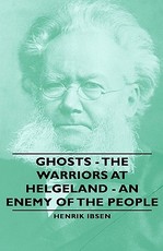 Ghosts - The Warriors at Helgeland - An Enemy of the People