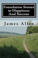 Foundation stones to happiness and success