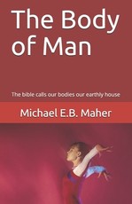 The Body of Man