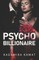 Psycho Billionaire