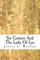 Sir Gawain And The Lady Of Lys