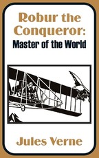 Robur the Conqueror