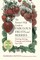 The Farmer's Wife Guide to Fabulous Fruits and Berries