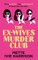 The Ex-Wives Murder Club
