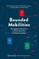 Bounded Mobilities