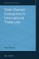 State-Owned Enterprises in International Trade Law