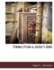 Chimes from a Jester's Bells